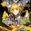 Magical Girl Dandelion, Vol. 1
