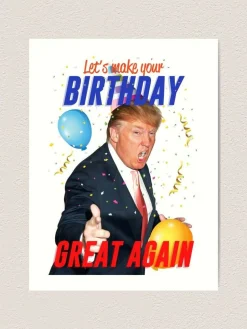 Make your birthday great again Greeting Card