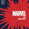 Marvel By Design: Graphic Design Strategies of the World's Greatest Comics Company