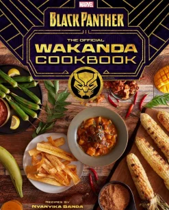 Marvel Comics' Black Panther: Wakanda Cookbook