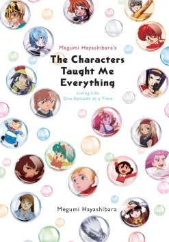 Megumi Hayashibara's The Characters Taught Me Everything