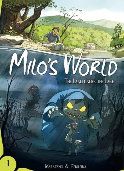Milo's World Book 1: The Land Under the Lake