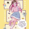 Moshi Moshi: A Travelogue: A Colorful Journey of Japan through Culture, Food, Fashion, and More