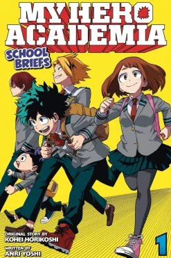My Hero Academia: School Briefs, Vol. 1 (Light Novel)