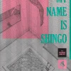 My Name Is Shingo Perfect Edition Vol. 04