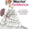 My Wandering Warrior Existence