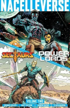 Nacelleverse Vol. 2: Sectaurs and Power Lords