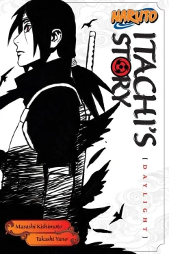 Naruto: Itachi's Story, Vol. 1 (Light Novel)