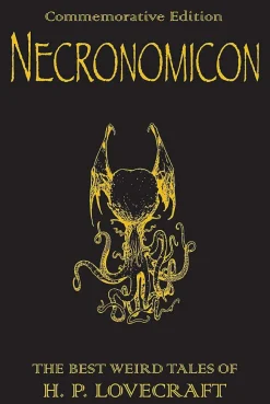 Necronomicon: The Best Weird Tales of H.P. Lovecraft