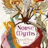 Norse Myths: 15 Classic Legends Retold for Children