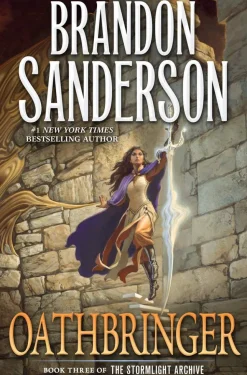 Oathbringer: Book Three of the Stormlight Archive