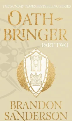 Oathbringer Part Two: The Stormlight Archive Book Three