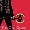 OLD GUARD HC VOL 01 THE IMMORTAL EDITION (MR)