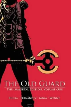 OLD GUARD HC VOL 01 THE IMMORTAL EDITION (MR)