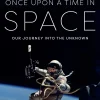Once Upon a Time in Space