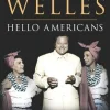 Orson Welles, Volume 2: Hello Americans