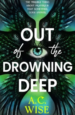 Out of the Drowning Deep