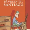 På Veien Til Santiago