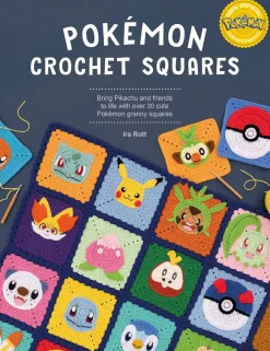 PokéMon Crochet Squares: Bring Pikachu and Friends to Life with Over 30 Cute PokéMon Granny Squares
