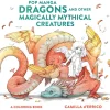 Pop Manga Dragons and Other Magically Mythical Cre atures
