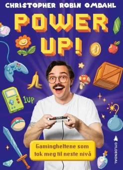Power up! gamingheltene som tok meg til neste nivå