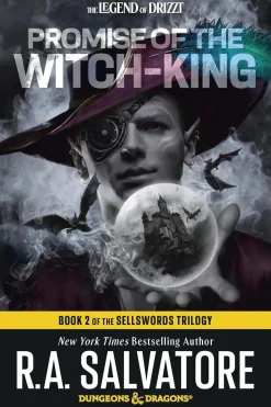 Promise of the Witch King: Dungeons & Dragons: Book 2 of The Sellswords Trilogy