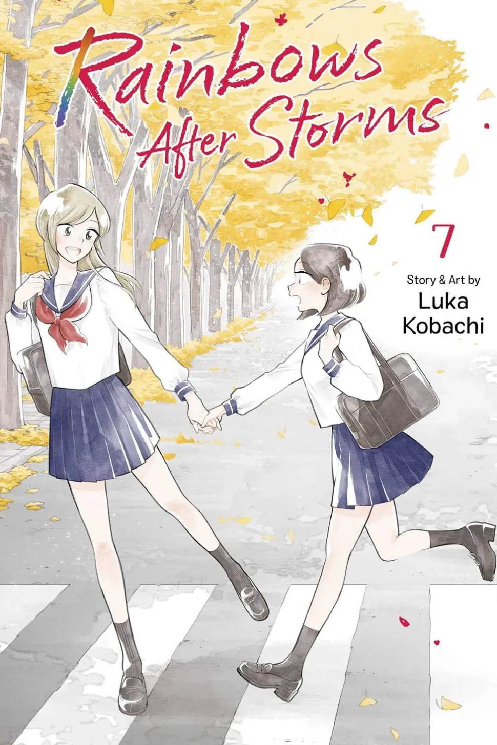 Rainbows After Storms, Vol. 7