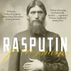Rasputin: The Biography