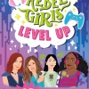 Rebel Girls Level Up: 25 Tales of Gaming and the Metaverse