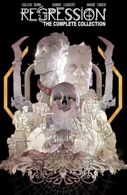 Regression: The Complete Collection Deluxe Hardcover