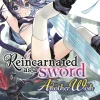 Reincarnated As a Sword: Another Wish Vol. 5