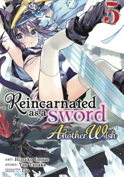 Reincarnated As a Sword: Another Wish Vol. 5