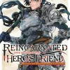 Reincarnated Into a Game As Heros Friend Vol. 01