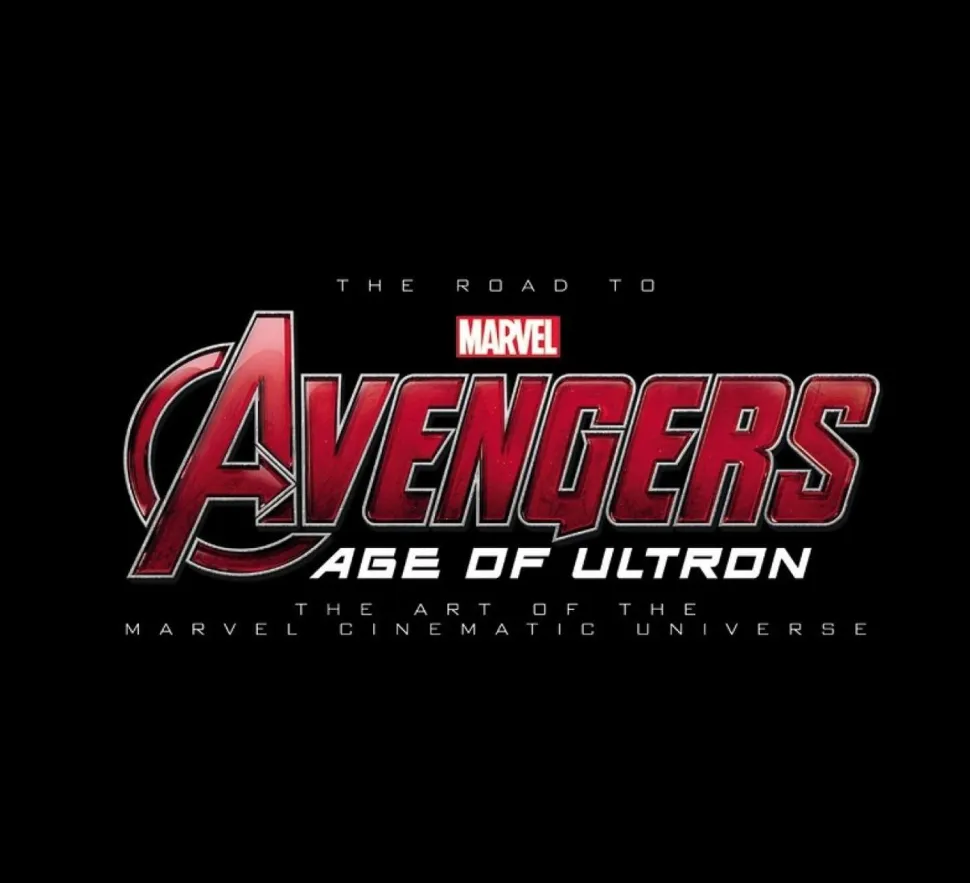 Road to Marvel's Avengers, The: Age of Ultron: The Art of the Marvel Cinematic Universe