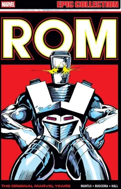 Rom Epic Collection: The Original Marvel Years Vol. 3