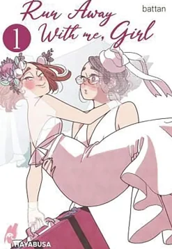 Run Away With Me, Girl 1