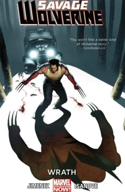 Savage Wolverine Volume 3: Wrath (marvel Now)