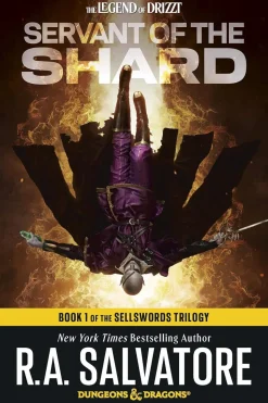 Servant of the Shard: Dungeons & Dragons: Book 1 of The Sellswords Trilogy