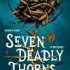 Seven Deadly Thorns