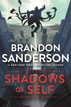 Shadows of Self: A Mistborn Novel