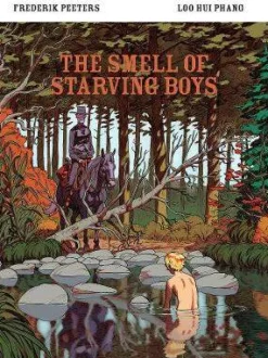 Smell of Starving Boys