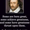 Some Are Born Great Shakespeare