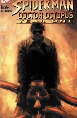 Spider-Man/Doctor Octopus: Year One
