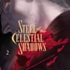Steel of the Celestial Shadows Vol. 02