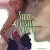 Steel of the Celestial Shadows Vol. 05