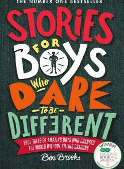Stories for Boys Who Dare to be Different: The New York Times Bestseller