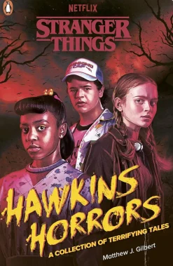 Stranger Things: Hawkins Horrors: A Collection of Terrifying Tales