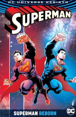 Superman Reborn. Rebirth