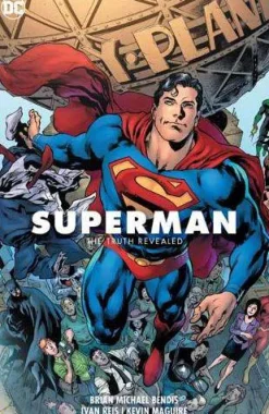 Superman Volume 3: The Truth Revealed