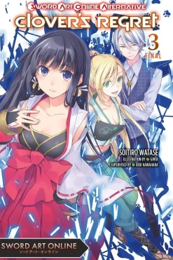 Sword Art Online Alternative Clover's Regret, Vol. 3 (light novel)